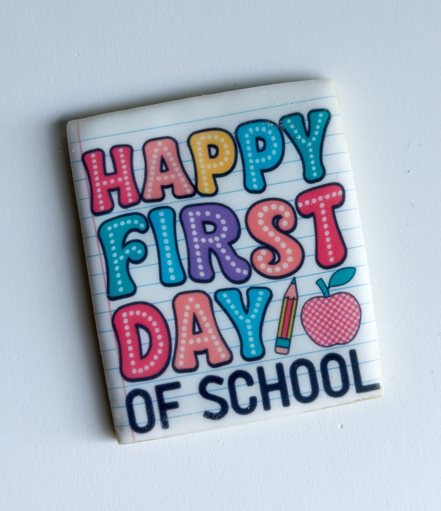 Back to School - First Day Clipboard Cookie Gift